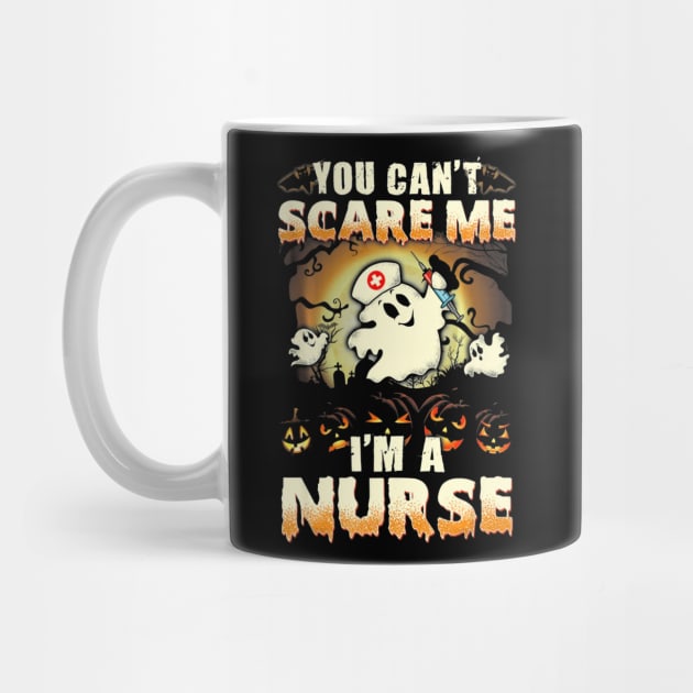 Funny You Cant Scare Me Im A Nurse Halloween by Antoniusvermeu